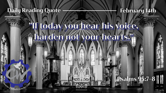 Daily Reading for Wednesday, February 14th, 2024