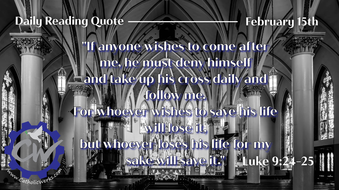 Daily Reading for Thursday, February 15th, 2024