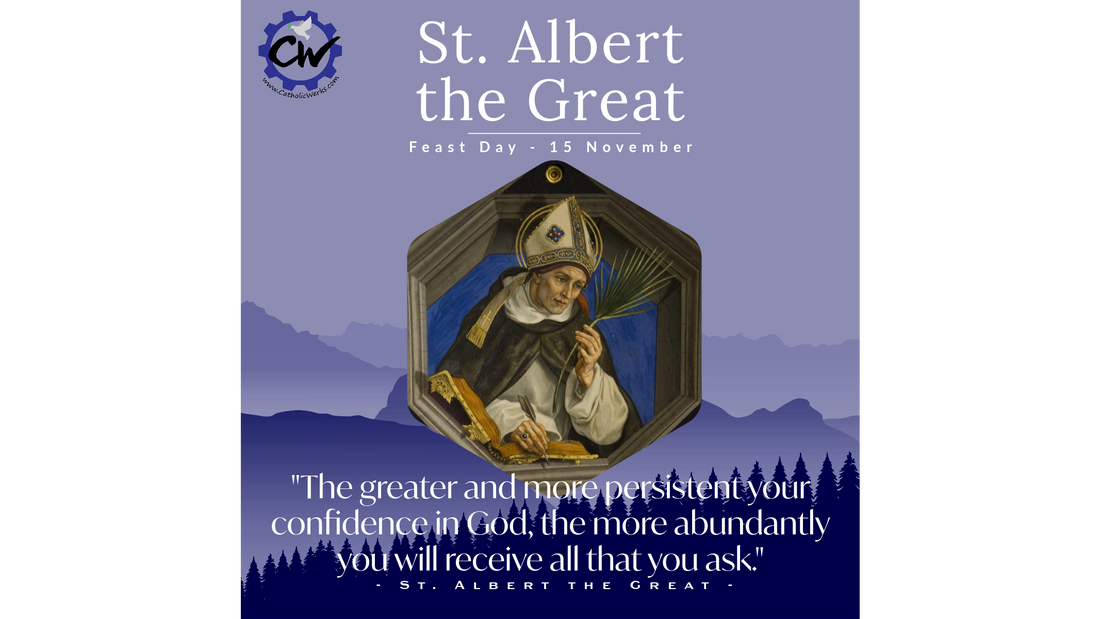 Feast Day of Saint Albert the Great - November 15