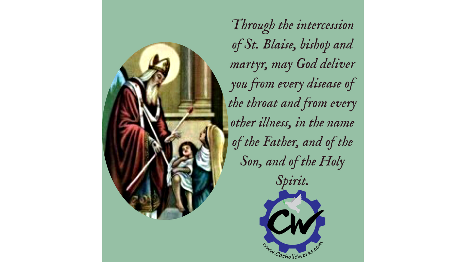 Feast day of St. Blaise Feb 3, 2023 CatholicWerks
