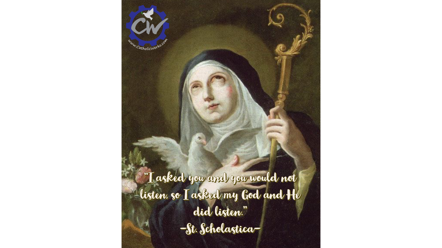 Feast day of St. Scholastica Feb 10, 2023 CatholicWerks